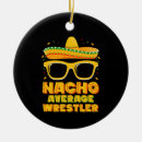 Search for wrestling ornaments Funny