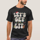 Search for get lit tshirts Funny