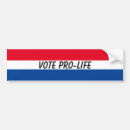 Search for pro life bumper stickers Election
