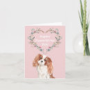 Search for cavalier king charles spaniel valentines day cards Dog