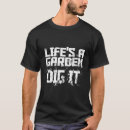 Search for lifes a garden dig it tshirts Plant lover
