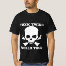 Search for toxic tshirts twins