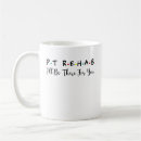 Search for physical therapy mugs Rehab