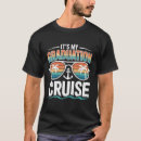 Search for grad squad tshirts Cruise vacation