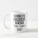 Search for best farter mugs Worlds greatest farter