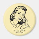Search for call your mother magnets Humorous