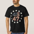 Search for trump 45 tshirts 2025