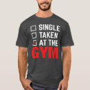 Search for single taken tshirts Gym