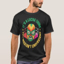 Search for you wouldnt understand tshirts Lucha
