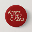 Search for jesus loves you buttons Lord