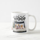 Search for funny dog mugs Quote