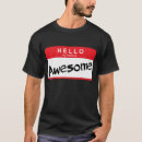 Search for hello tshirts Awesome