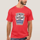 Search for ketchup tshirts tomato