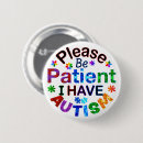 Search for i have autism buttons Be kind