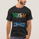 Search for scots irish tshirts Scottish