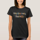 Search for funny respiratory therapist tshirts Week
