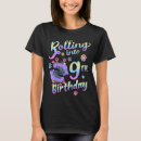 Search for 9th birthday tshirts Into