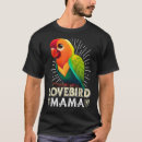 Search for lovebird tshirts Mom