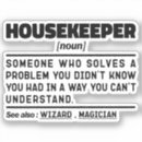 Search for housekeeping stickers Housekeeper