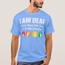 Search for deaf hand sign language tshirts Signing