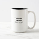 Search for 15oz mugs Create your own
