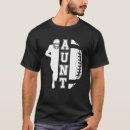 Search for football aunt tshirts Player