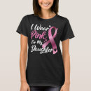 Search for breast cancer tshirts Wear