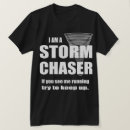 Search for storm chaser tshirts Running