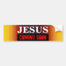 Search for jesus is coming bumper stickers Faith