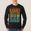 Search for karate dad tshirts Player