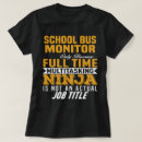 Search for for bus monitor tshirts Job