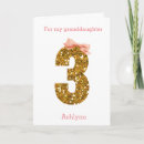 Search for granddaughter 3rd birthday cards 3 years old