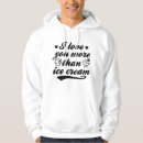 Search for ice cream hoodies Funny