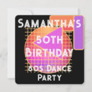 Search for dance birthday invitations 80s