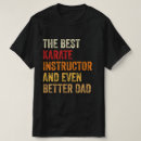 Search for karate dad tshirts Sensei