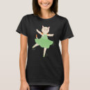 Search for ballet tshirts Cat