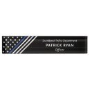 Search for thin blue line name plates Law enforcement