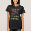 Search for great grandpa tshirts Dad