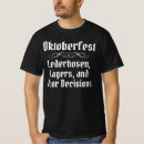 Search for funny oktoberfest tshirts Bavarian