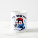Search for get well soon mugs Feel better soon