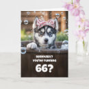 Search for funny 66th birthday cards Cute
