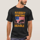 Search for rabbit hunting tshirts Beagle