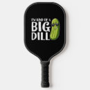 Search for kind of a big dill Paddle
