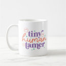 Search for tiny human tamer mugs Teaching