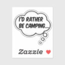 Search for id rather be camping Sports