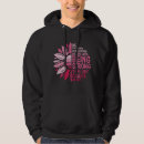 Search for inspirational quotes hoodies For her