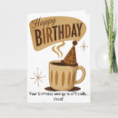 Search for coffee lover birthday cards Caffeine humor