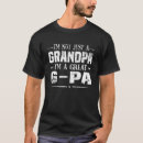 Search for g pa tshirts Just