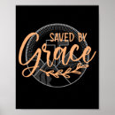 Search for saved by grace posters Jesus