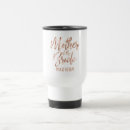 Search for bride travel mugs modern typography